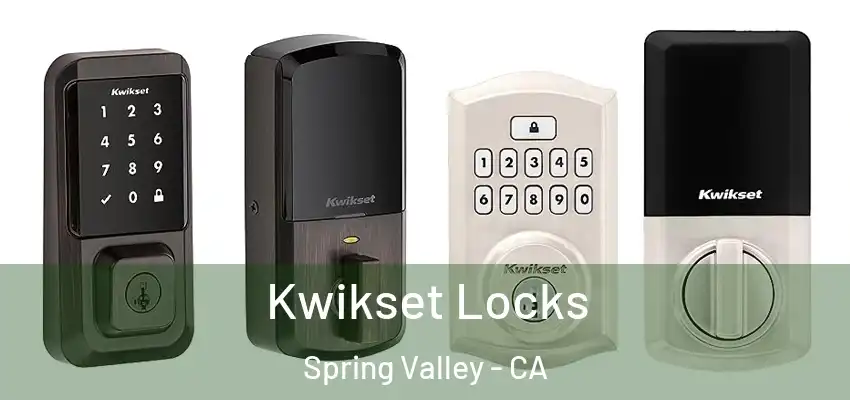  Kwikset Locks Spring Valley - CA